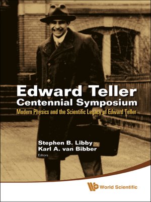 cover image of Edward Teller Centennial Symposium